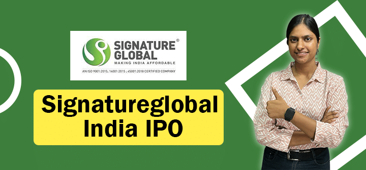 Signatureglobal (India) Limited IPO